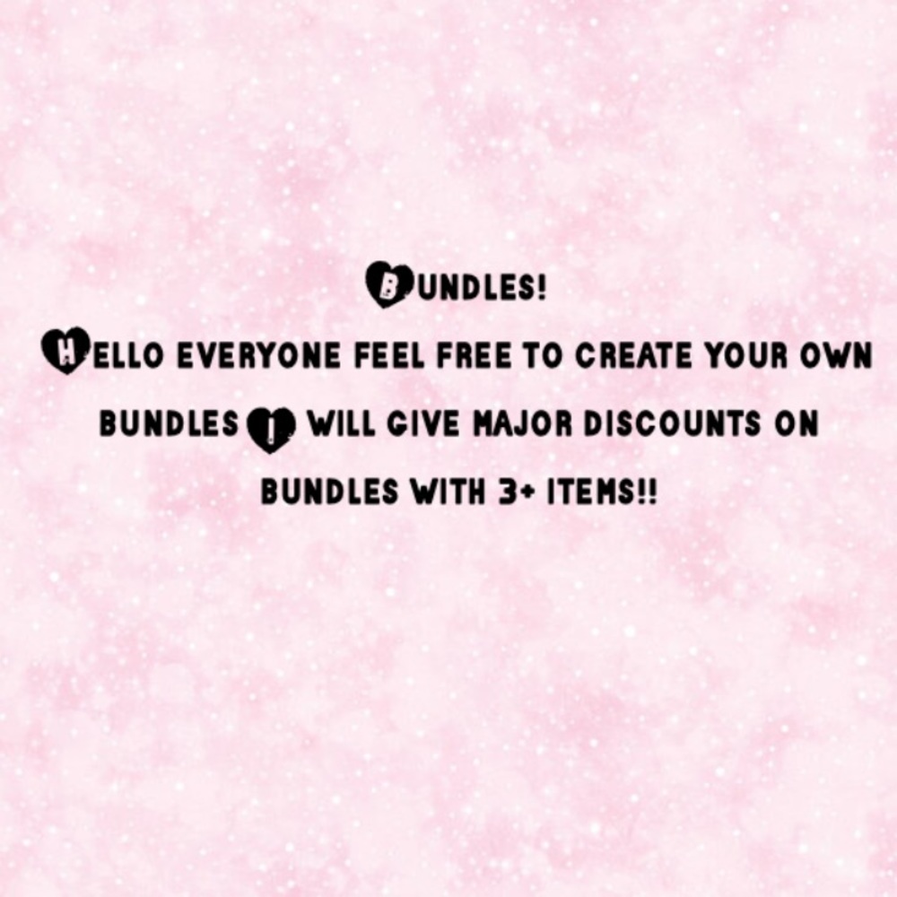 BUNDLES!!
